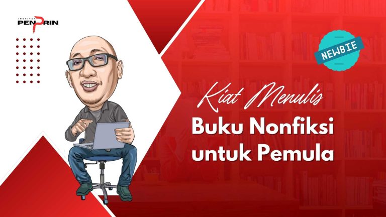 Kiat Menulis Buku Nonfiksi untuk Pemula